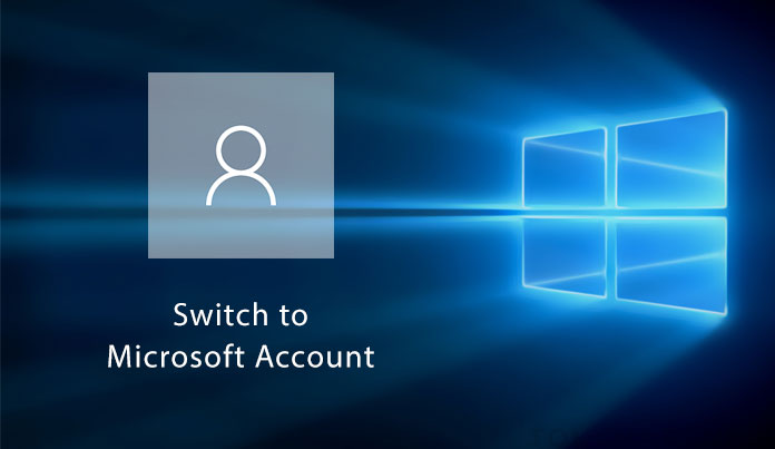 How to Switch to Microsoft Account in Windows 10 from a Local Account